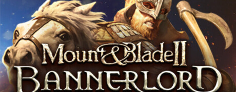 Mount & Blade II: Bannerlord PC Free Download (v1.2.9.33689)